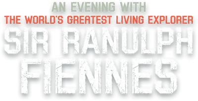 An Evening with Sir Ran Fiennes